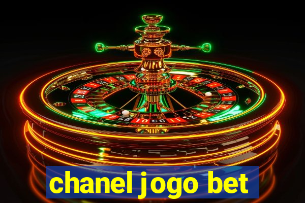 chanel jogo bet